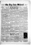 Newspaper: The Big Lake Wildcat (Big Lake, Tex.), Vol. 26, No. 37, Ed. 1 Friday,…