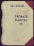 Book: Travis County Probate Records: Probate Minutes 10
