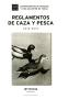 Book: Reglamentos de Caza y Pesca, 2014-2015