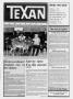 Primary view of The Texan Newspaper (Houston, Tex.), Vol. 36, No. 15, Ed. 1 Wednesday, April 13, 1988