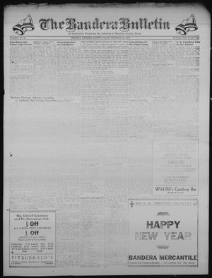 Primary view of object titled 'The Bandera Bulletin (Bandera, Tex.), Vol. 6, No. 26, Ed. 1 Friday, December 29, 1950'.