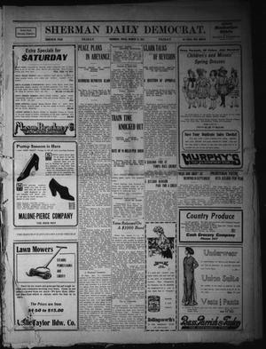 Primary view of object titled 'Sherman Daily Democrat. (Sherman, Tex.), Vol. THIRTIETH YEAR, Ed. 1 Friday, March 31, 1911'.