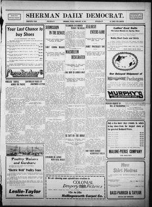 Primary view of object titled 'Sherman Daily Democrat. (Sherman, Tex.), Vol. THIRTIETH YEAR, Ed. 1 Friday, February 10, 1911'.