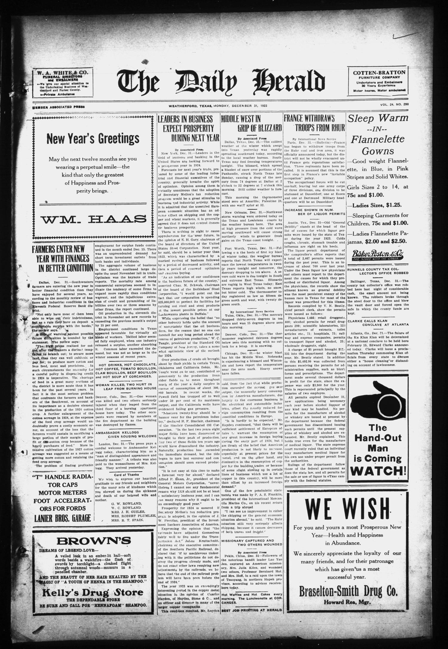 The Daily Herald (Weatherford, Tex.), Vol. 24, No. 298, Ed. 1 Monday, December 31, 1923
                                                
                                                    [Sequence #]: 1 of 4
                                                