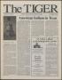 Thumbnail image of item number 1 in: 'The Tiger (San Antonio, Tex.), Vol. 52, No. 3, Ed. 1 Tuesday, November 14, 2000'.