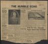Primary view of The Humble Echo (Humble, Tex.), Vol. 16, No. 9, Ed. 1 Thursday, February 28, 1957