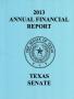 Primary view of Texas Senate Annual Financial Report: 2013