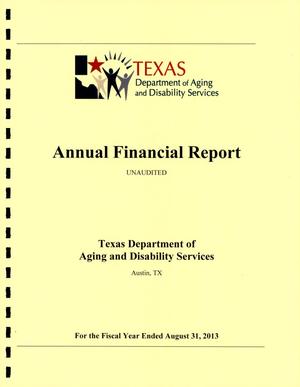 Primary view of object titled 'Texas Department of Aging and Disability Services Annual Financial Report: 2013'.