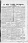 Newspaper: The Polk County Enterprise (Livingston, Tex.), Vol. 8, No. 36, Ed. 1 …