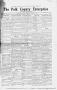 Newspaper: The Polk County Enterprise (Livingston, Tex.), Vol. 8, No. 47, Ed. 1 …