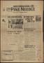 Newspaper: The Pine Needle (Kountze, Tex.), Vol. 2, No. 20, Ed. 1 Thursday, May …