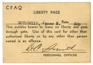 Primary view of object titled '[Liberty Pass Card for James E. Sutherlin]'.
