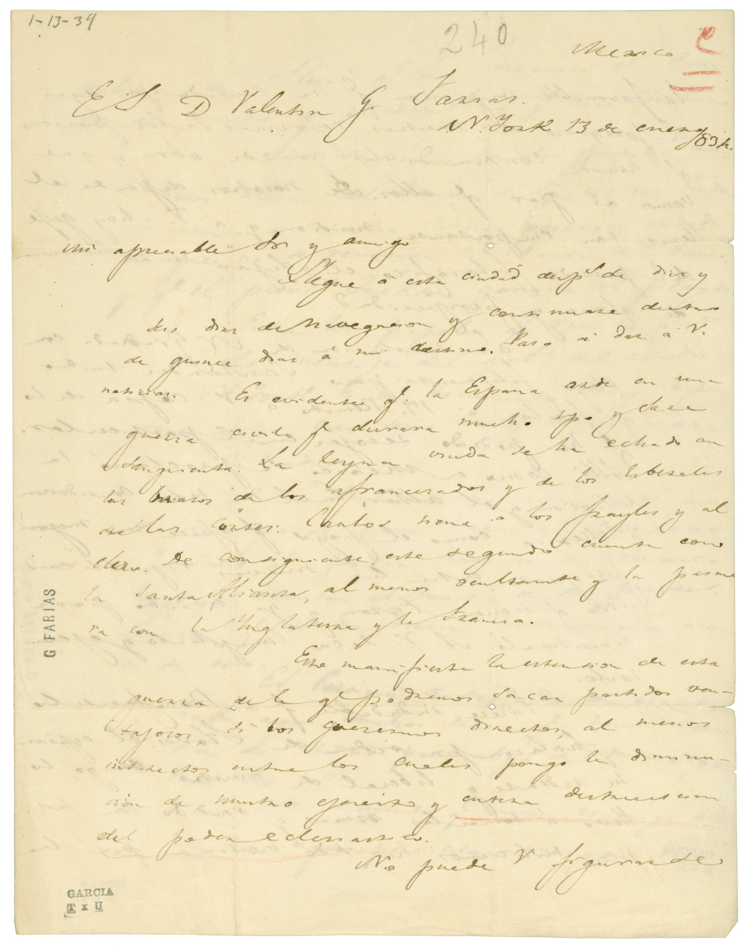 [Letter from Lorenzo de Zavala to Valentin Gomez Farias, January 13, 1834]
                                                
                                                    [Sequence #]: 1 of 4
                                                