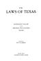 Book: The Laws of Texas, 1907 [Volume 13]