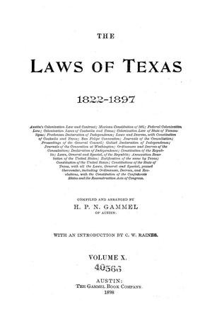 Primary view of object titled 'The Laws of Texas, 1822-1897 Volume 10'.