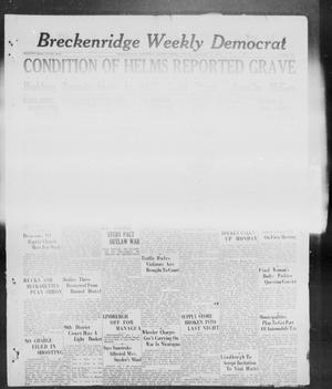 Primary view of object titled 'Breckenridge Weekly Democrat (Breckenridge, Tex), No. 22, Ed. 1, Friday, January 6, 1928'.