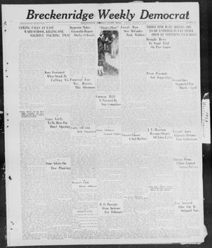 Primary view of object titled 'Breckenridge Weekly Democrat (Breckenridge, Tex), No. 30, Ed. 1, Friday, March 9, 1928'.