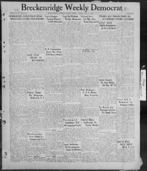 Primary view of object titled 'Breckenridge Weekly Democrat (Breckenridge, Tex), No. 36, Ed. 1, Friday, May 11, 1928'.