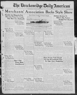 Primary view of object titled 'The Breckenridge Daily American (Breckenridge, Tex.), Vol. 8, No. 41, Ed. 1, Wednesday, August 24, 1927'.