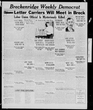 Primary view of object titled 'Breckenridge Weekly Democrat (Breckenridge, Tex.), Ed. 1, Thursday, May 21, 1931'.