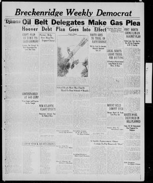 Primary view of object titled 'Breckenridge Weekly Democrat (Breckenridge, Tex.), Ed. 1, Thursday, July 16, 1931'.