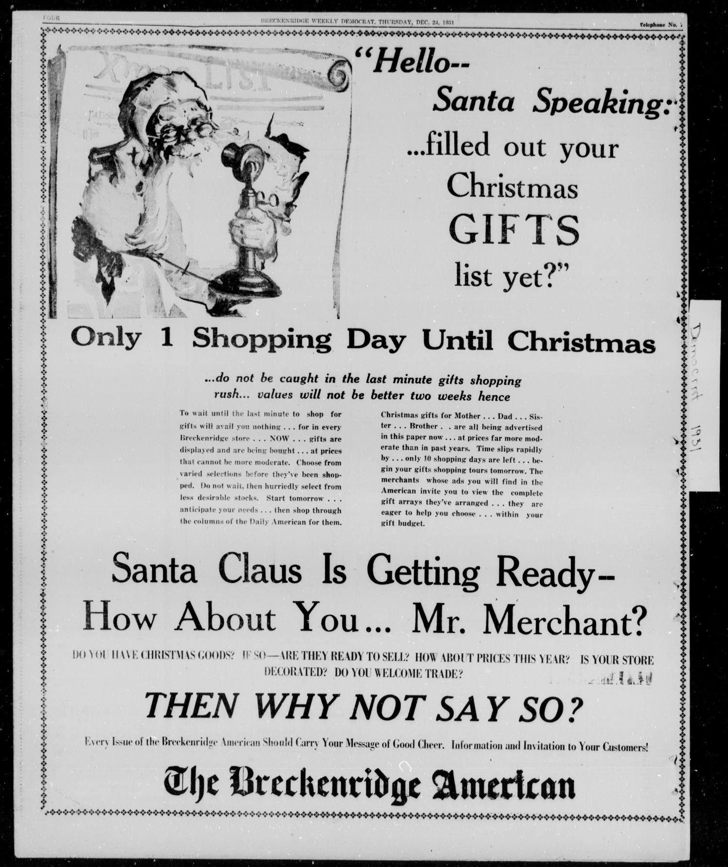 Breckenridge Weekly Democrat (Breckenridge, Tex.), Ed. 1, Thursday, December 24, 1931
                                                
                                                    [Sequence #]: 4 of 6
                                                