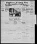 Thumbnail image of item number 1 in: 'Stephens County Sun (Breckenridge, Tex.), Vol. 7, No. 31, Ed. 1, Friday, February 5, 1937'.