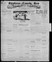 Thumbnail image of item number 1 in: 'Stephens County Sun (Breckenridge, Tex.), Vol. 10, No. 30, Ed. 1, Thursday, March 7, 1940'.