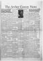 Newspaper: The Archer County News (Archer City, Tex.), Vol. 37, No. 4, Ed. 1 Fri…