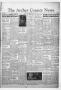 Newspaper: The Archer County News (Archer City, Tex.), Vol. 36, No. 51, Ed. 1 Th…