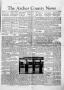 Newspaper: The Archer County News (Archer City, Tex.), Vol. 40, No. 11, Ed. 1 Th…