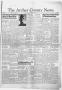 Newspaper: The Archer County News (Archer City, Tex.), Vol. 37, No. 7, Ed. 1 Thu…