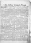 Newspaper: The Archer County News (Archer City, Tex.), Vol. 42, No. 51, Ed. 1 Th…