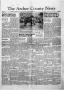 Newspaper: The Archer County News (Archer City, Tex.), Vol. 40, No. 39, Ed. 1 Th…
