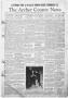 Newspaper: The Archer County News (Archer City, Tex.), Vol. 34, No. 7, Ed. 1 Thu…