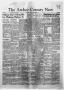 Newspaper: The Archer County News (Archer City, Tex.), Vol. 40, No. 3, Ed. 1 Thu…