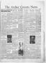 Newspaper: The Archer County News (Archer City, Tex.), Vol. 40, No. 51, Ed. 1 Th…