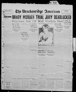 Primary view of object titled 'The Breckenridge American (Breckenridge, Tex.), Vol. 10, No. 57, Ed. 1, Wednesday, February 5, 1930'.