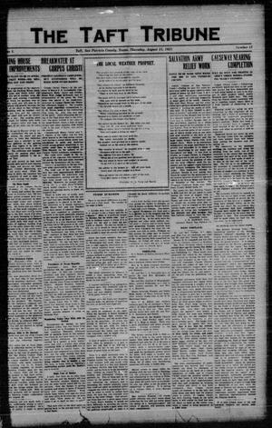 Primary view of object titled 'The Taft Tribune (Taft, Tex.), Vol. 1, No. 15, Ed. 1 Thursday, August 11, 1921'.