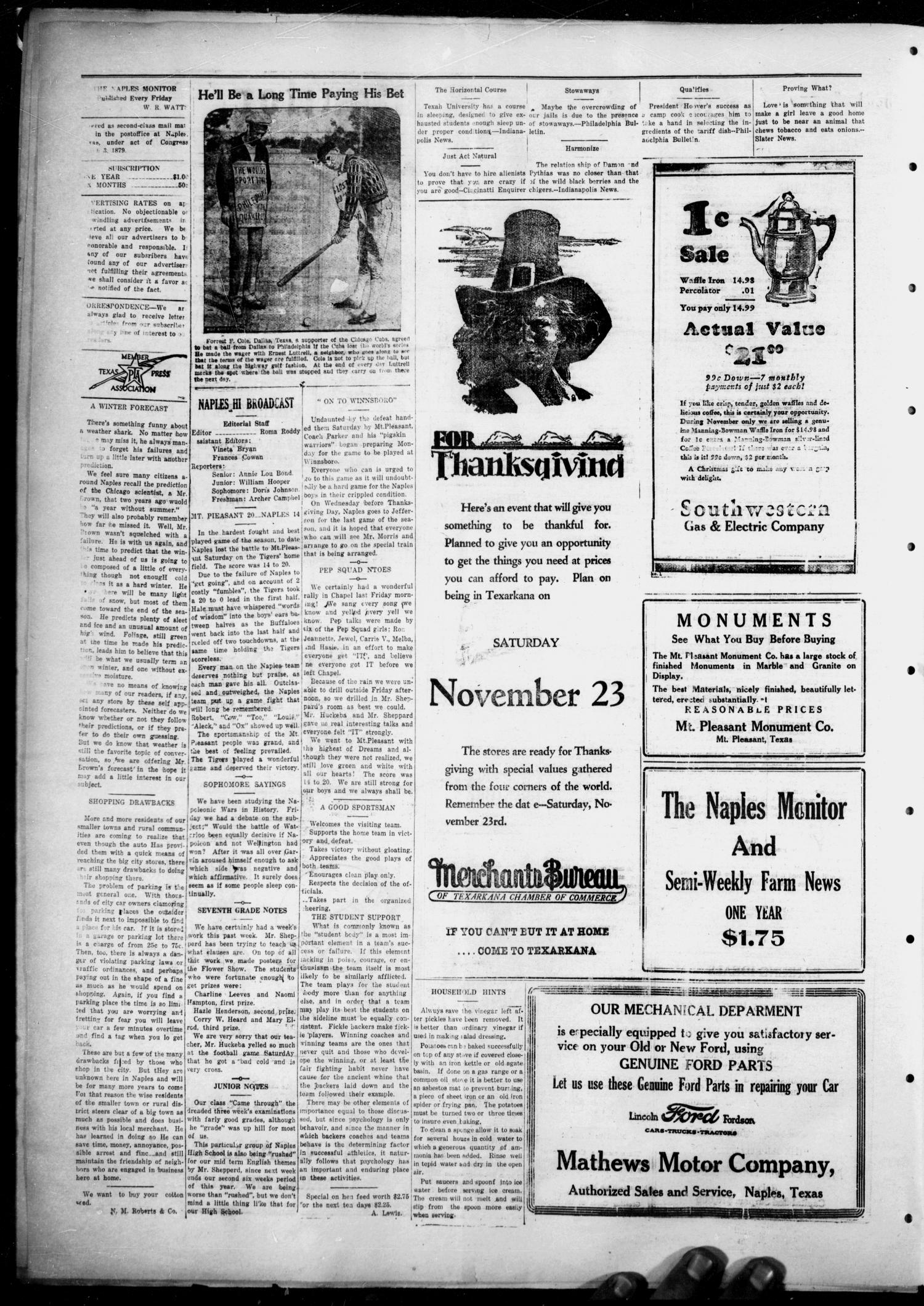The Naples Monitor. (Naples, Tex.), Vol. 44, No. 36, Ed. 1 Friday, November 22, 1929
                                                
                                                    [Sequence #]: 2 of 4
                                                