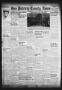 Newspaper: San Patricio County News (Sinton, Tex.), Vol. 37, No. 30, Ed. 1 Thurs…
