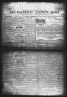 Primary view of San Patricio County News (Sinton, Tex.), Vol. 4, No. 22, Ed. 1 Thursday, July 18, 1912