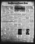 Newspaper: San Patricio County News (Sinton, Tex.), Vol. 43, No. 12, Ed. 1 Thurs…