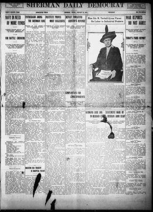 Primary view of object titled 'Sherman Daily Democrat (Sherman, Tex.), Vol. THIRTY-FOURTH YEAR, Ed. 1 Thursday, January 28, 1915'.