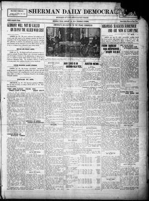 Primary view of object titled 'Sherman Daily Democrat (Sherman, Tex.), Vol. THIRTY-EITHTH YEAR, Ed. 1 Thursday, January 30, 1919'.