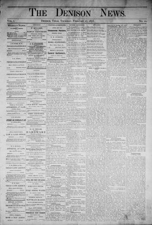 Primary view of object titled 'The Denison News. (Denison, Tex.), Vol. 1, No. 10, Ed. 1 Thursday, February 27, 1873'.