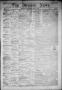 Primary view of The Denison News. (Denison, Tex.), Vol. 1, No. 32, Ed. 1 Thursday, July 31, 1873