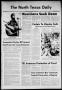 Newspaper: The North Texas Daily (Denton, Tex.), Vol. 57, No. 17, Ed. 1 Tuesday,…