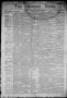 Thumbnail image of item number 1 in: 'The Denison News. (Denison, Tex.), Vol. 1, No. 2, Ed. 1 Friday, January 3, 1873'.