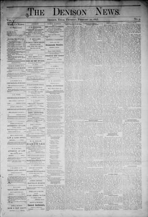 Primary view of object titled 'The Denison News. (Denison, Tex.), Vol. 1, No. 9, Ed. 1 Thursday, February 20, 1873'.
